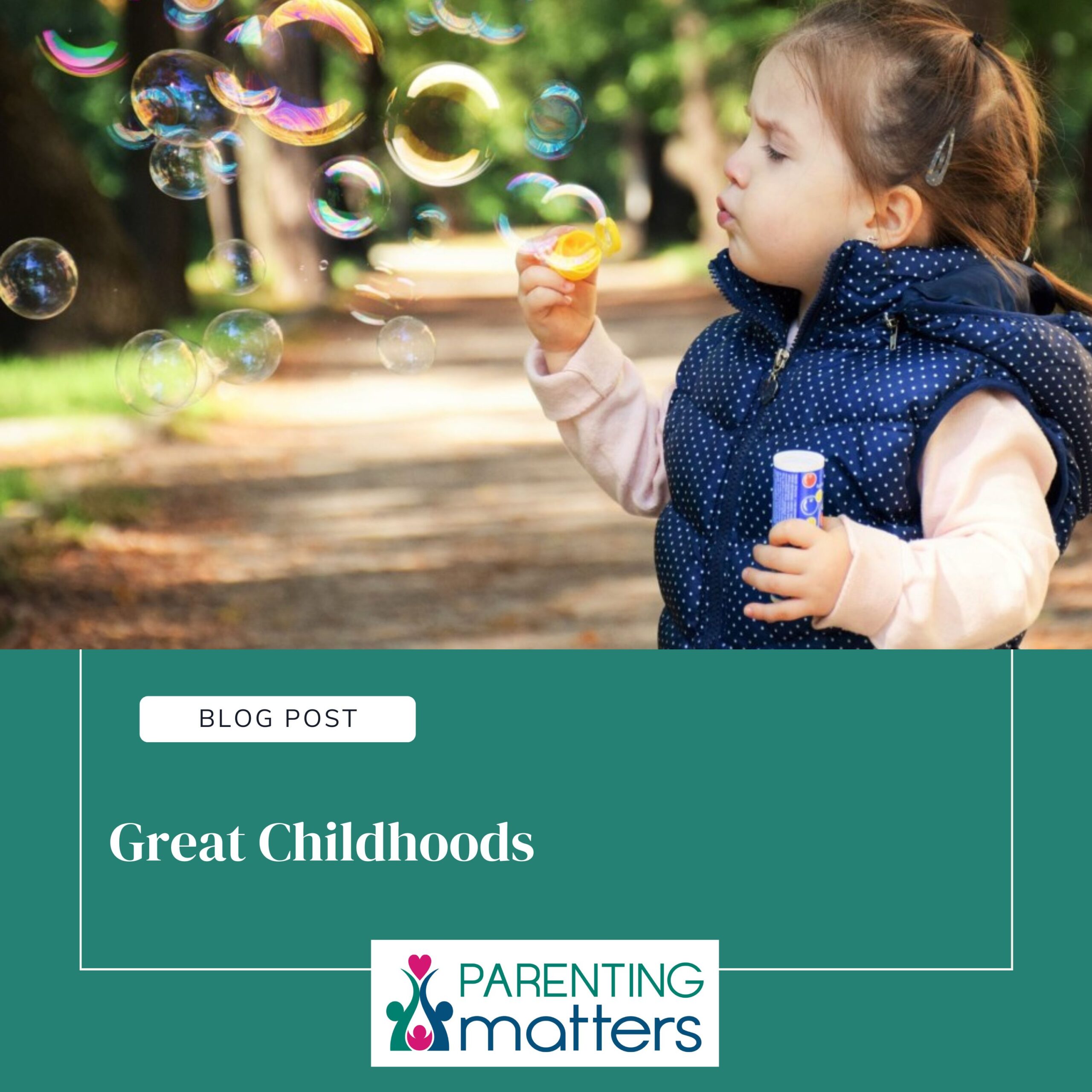 how to create great childhoods for your kids