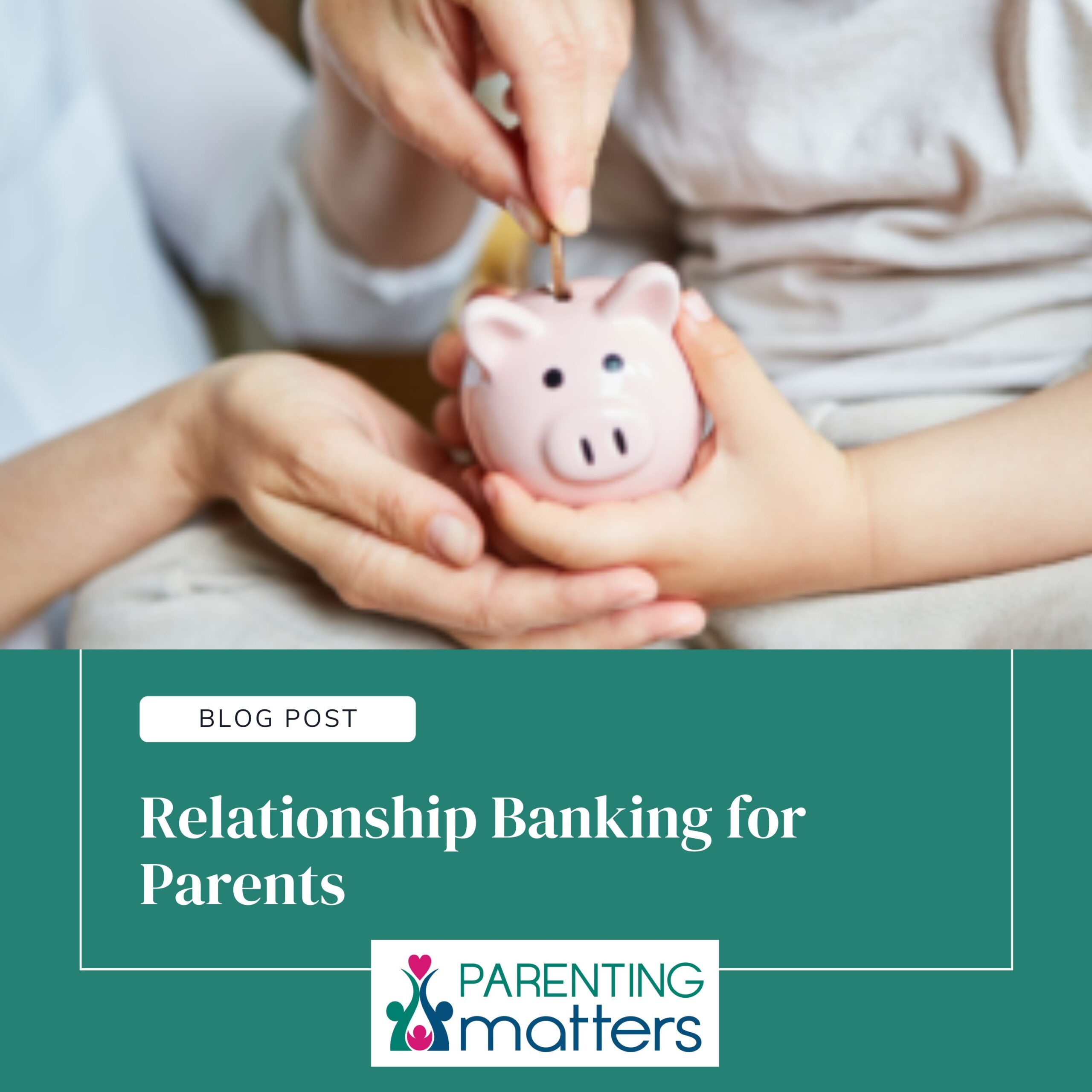 parenting education banking for kids